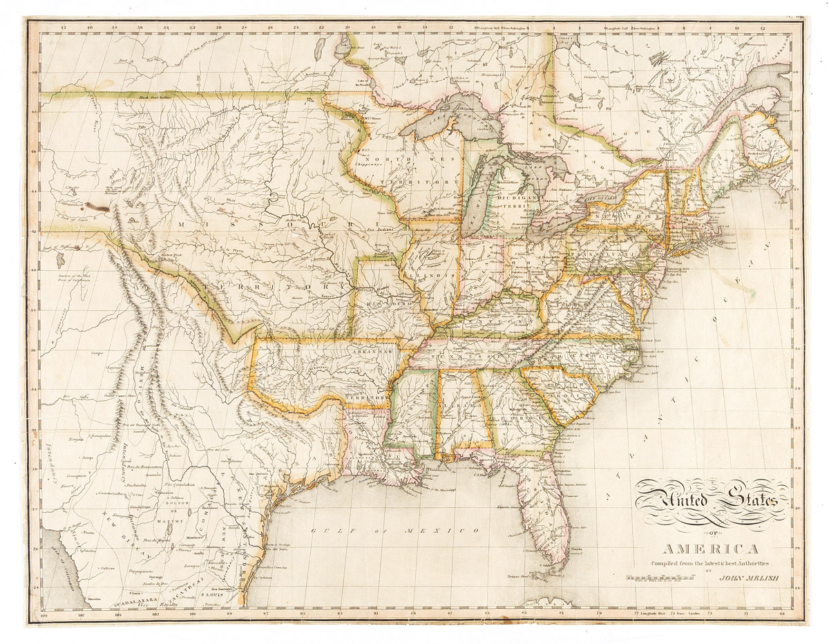 MELISH, JOHN. United States of America Compiled from the Latest & Best Authorities.